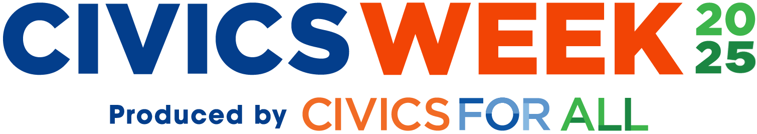 Civics Week 2025 logo presented in blue, orange and green. Text reads Civics Week 2025 produced by Civics for All