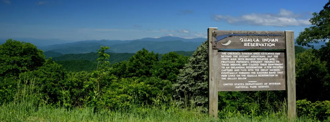 Sign at the Entrance of the Qualla Indian Reservation