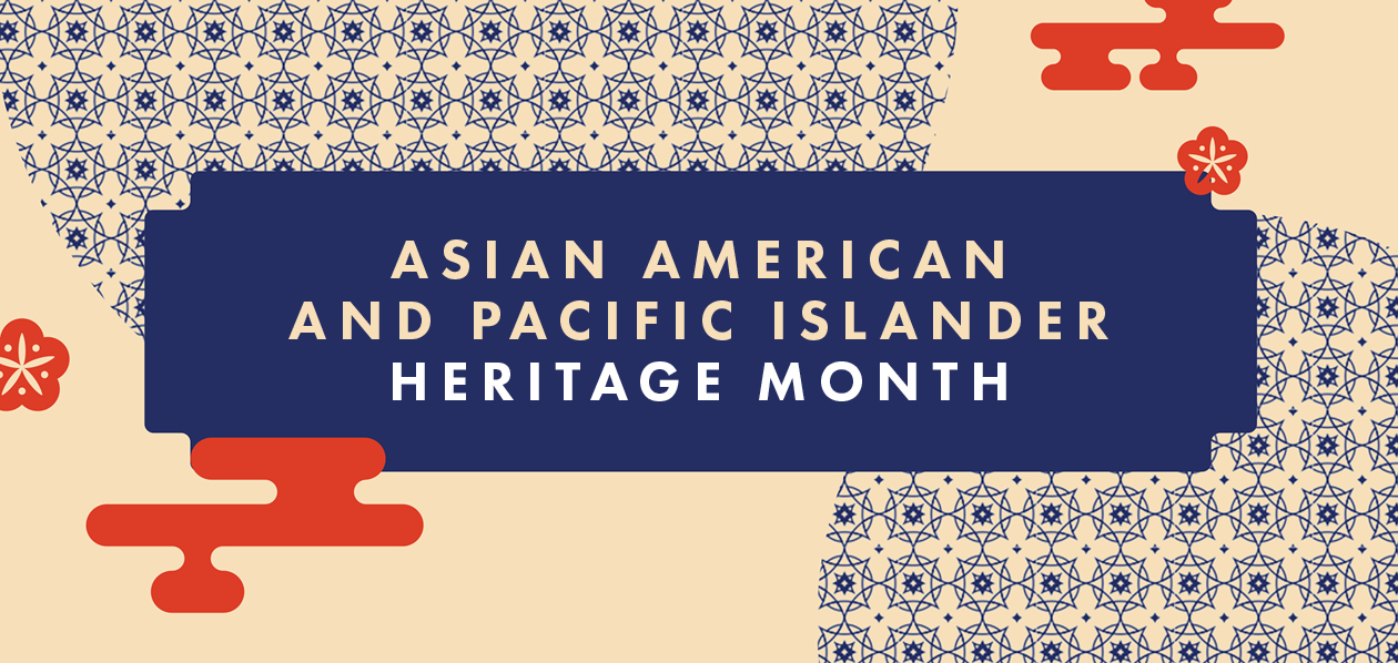 AAPI Heritage Month 2024 Web Slider Banner graphic with navy blue and bright orange illustrations that reads "Asian American and Pacific Islander Heritage Month."