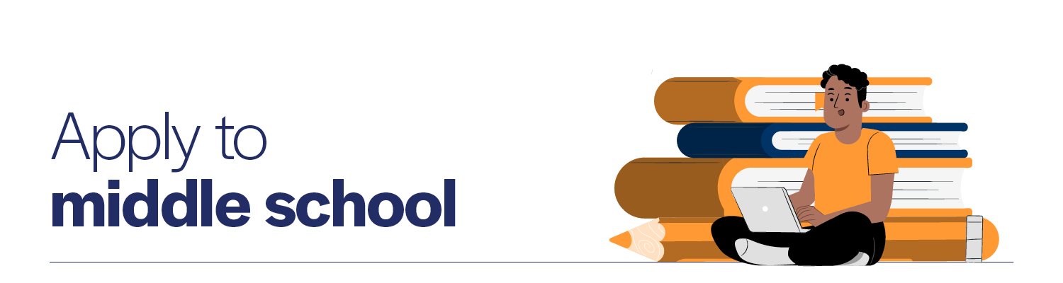 An animated graphic of a student using his laptop near large books and a pencil with 'Apply to middle school' written