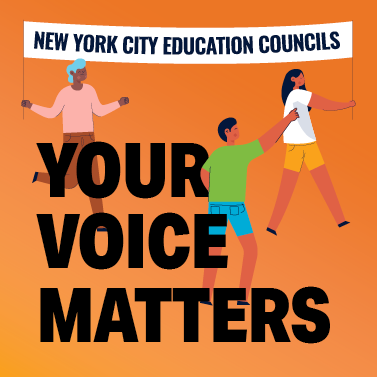 2025 CEC elections graphic showing people holding a sign saying "New York City Education Councils" with "your voice matters" written underneath