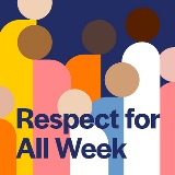 A graphic with "Respect for All Week" written