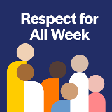 A graphic with "Respect for All Week" written on the bottom