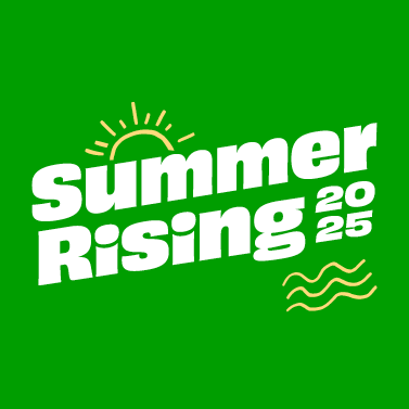 Green background with bold, white text that reads 'Summer Rising 2025' with a pale yellow illustration of half of the sun above the words.