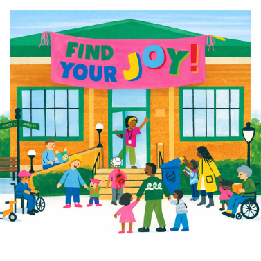Illustration of a public library building with many happy people gathered around including families. A librarian welcomes people inside and a sign about the door says 'find your joy!'
